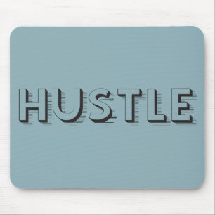 Hustle Modern Typography Mouse Pad