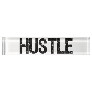 Hustle Nameplate