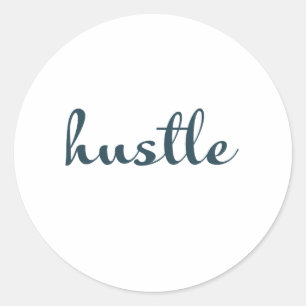 Hustle – Stay Focused, Stay Driven Classic Round Sticker