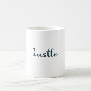 Hustle – Stay Focused, Stay Driven Coffee Mug