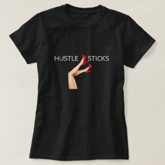 Hustle Sticks T-shirt