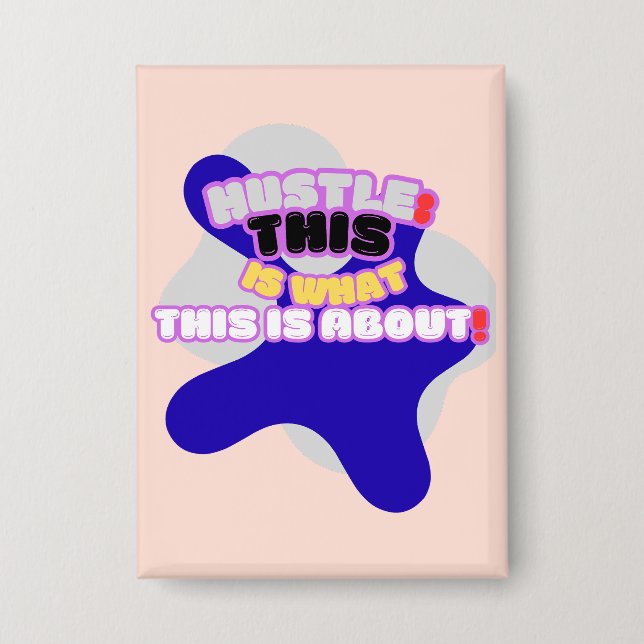 Hustle: this is what this is about! (Front)