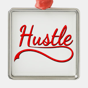 Hustle Typography Art Metal Ornament