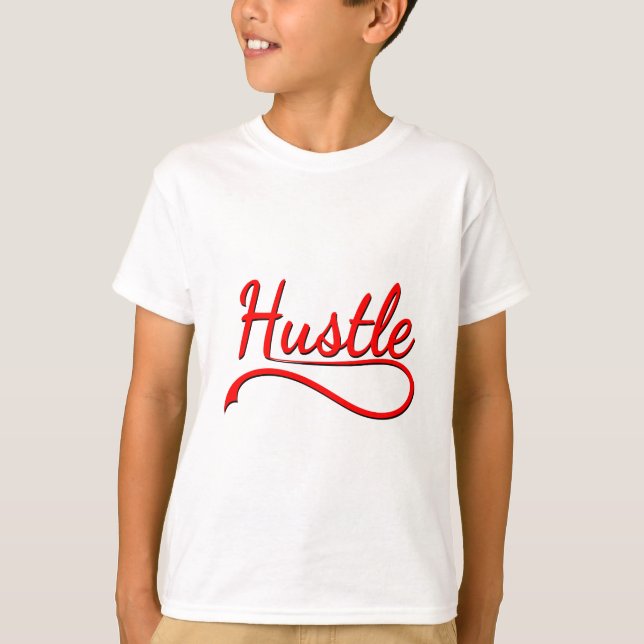 Hustle Typography Art T-Shirt (Front)
