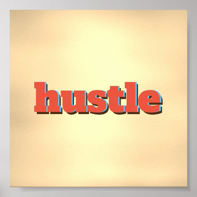 hustle typography word art poster wall art decor (Front)