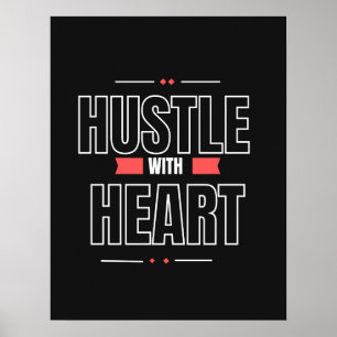 Hustle with Heart – Inspirational Wall Art