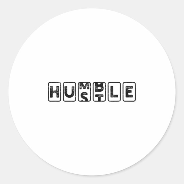 Hustlehumble - Motivation  Classic Round Sticker (Front)