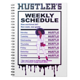 Hustler’s Weekly Schedule Notebook