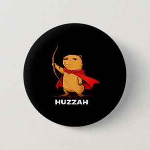 Huzzah capybara archer funny bow meme novelty humo 6 cm round badge