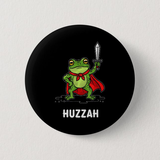 Huzzah Frog  6 Cm Round Badge (Front)