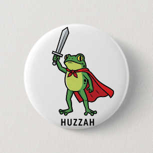 Huzzah Frog Knight Funny Sword Meme Quote   6 Cm Round Badge