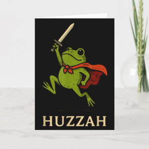 Huzzah Frog Knight Funny Sword Meme Quote  Card