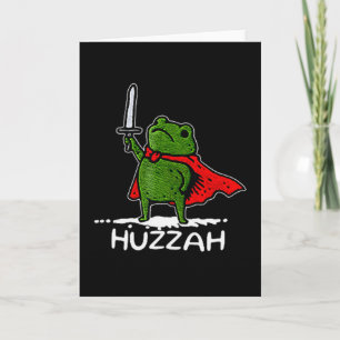 Huzzah Frog Knight Funny Sword Meme Quote  Card