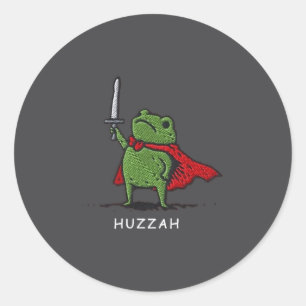 Huzzah Frog Knight Funny Sword Meme Quote  Classic Round Sticker