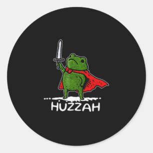 Huzzah Frog Knight Funny Sword Meme Quote  Classic Round Sticker