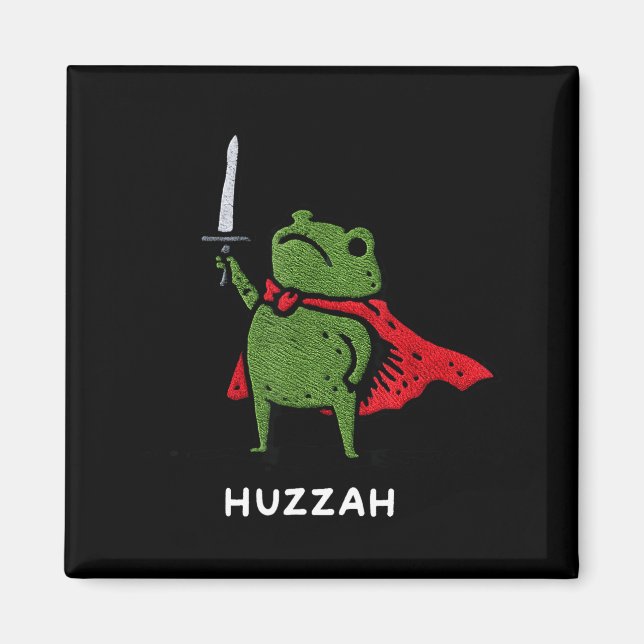 Huzzah Frog Knight Funny Sword Meme Quote  Magnet (Front)