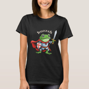 Huzzah Frog Knight Funny Sword Meme Quote Medieval T-Shirt