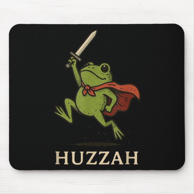 Huzzah Frog Knight Funny Sword Meme Quote  Mouse Pad (Front)