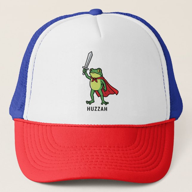Huzzah Frog Knight Funny Sword Meme Quote   Trucker Hat (Front)