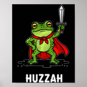 Huzzah Frog  Poster