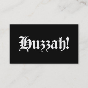 Huzzah! {Mediaeval Typography} Business Card