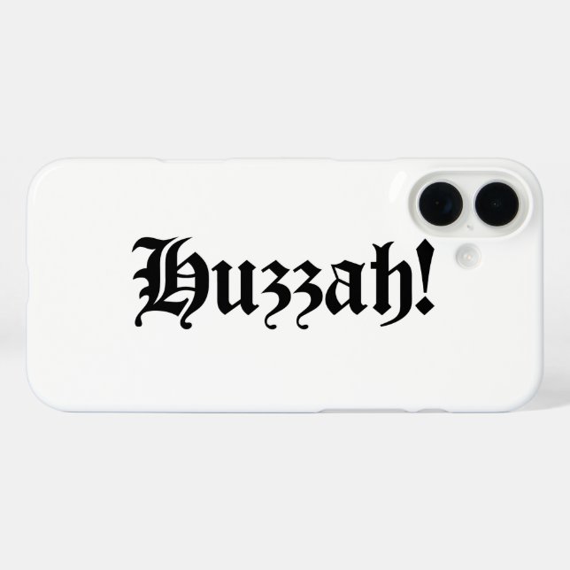 Huzzah! {Mediaeval Typography} Case-Mate iPhone Case (Back (Horizontal))