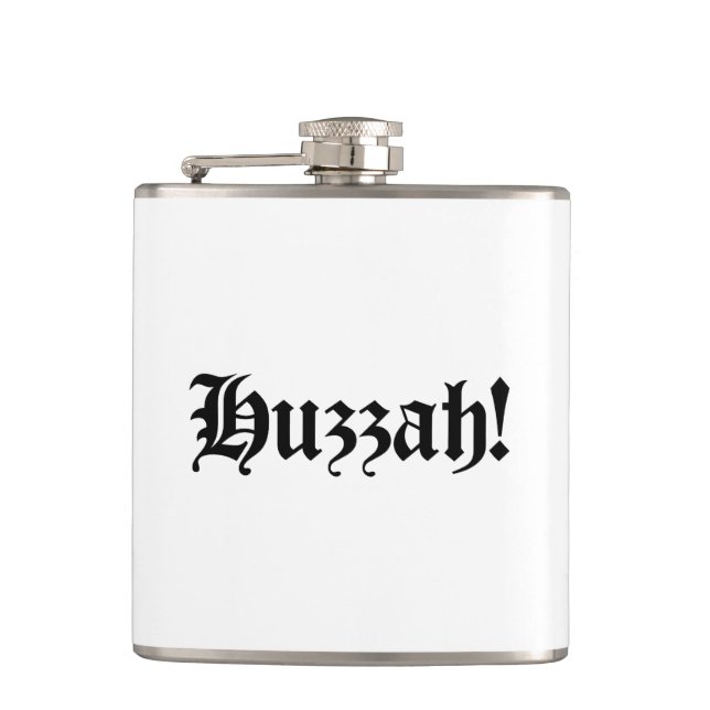 Huzzah! {Mediaeval Typography} Hip Flask (Front)