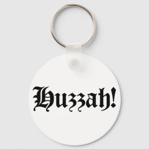 Huzzah! {Medieval Typography} Key Ring