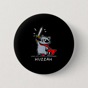 Huzzah Raccoon Knight Funny Sword Meme Quote 6 Cm Round Badge