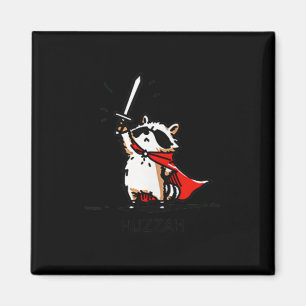 Huzzah Raccoon Knight Funny Sword Meme Quote Magnet