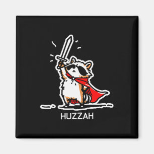 Huzzah Raccoon Knight Funny Sword Meme Quote Magnet