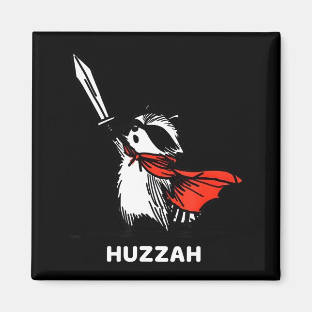 Huzzah Raccoon Knight Funny Sword Meme Quote  Magnet (Front)