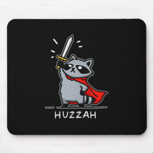Huzzah Raccoon Knight Funny Sword Meme Quote Mouse Pad