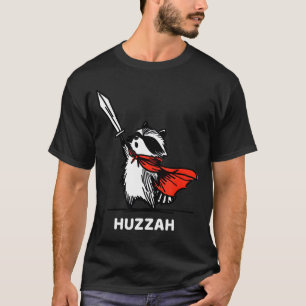 Huzzah Raccoon Knight Funny Sword Meme Quote  T-Shirt