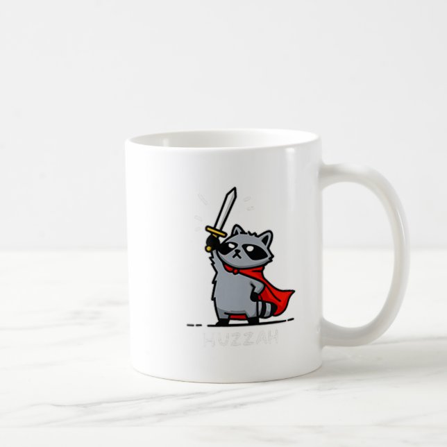 Huzzah Racoon Knight Funny Sword Meme Quote  Coffee Mug (Right)