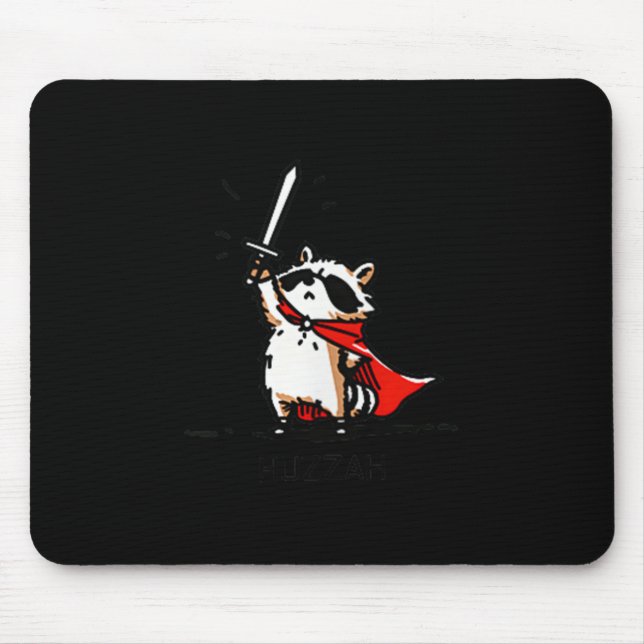 Huzzah Racoon Knight Funny Sword Meme Quote  Mouse Pad (Front)