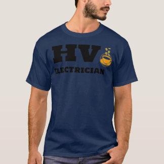 HV Electrician and Coffee  T-Shirt