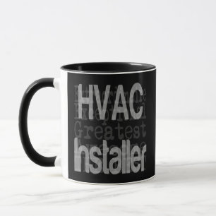 HVAC Installer Extraordinaire Mug