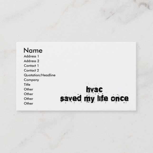 HVAC Saved My Life Once Business Card (Front)