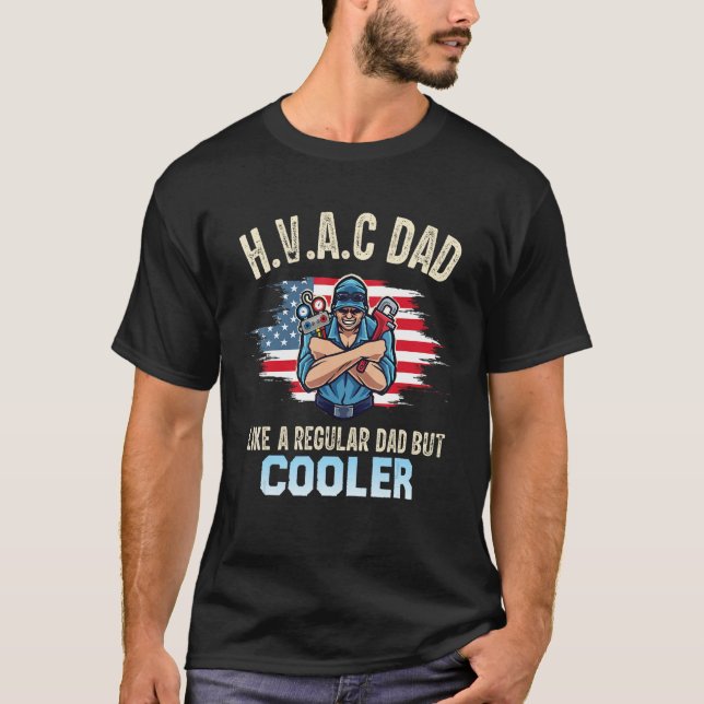 HVAC Tech Dad  For Men American Flag T-Shirt (Front)