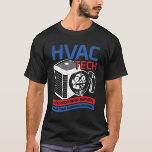 HVAC Tech Instructor Profession Technician Gift T-Shirt