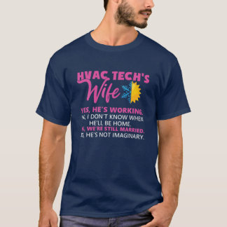 HVAC Tech Wife Funny Technician Wife T-Shirt