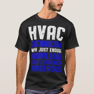HVAC Technician Enough Funny HVAC Tech T-Shirt