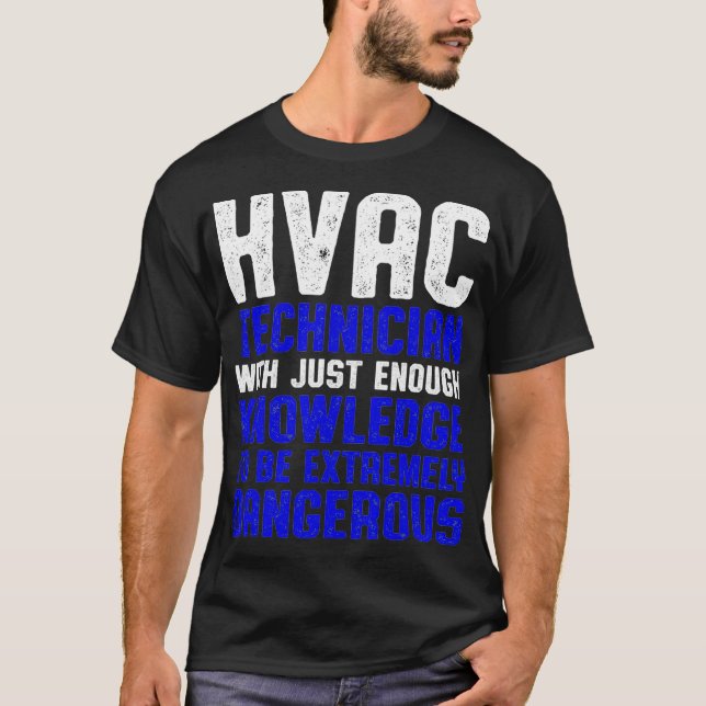 HVAC Technician Enough Funny HVAC Tech  T-Shirt (Front)