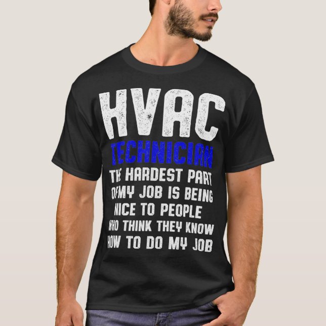 HVAC Technician Part Funny HVAC Tech  T-Shirt (Front)
