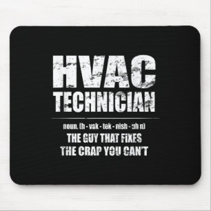 Hvac Technician Shirt Fixes The Crap You Can't Fun Mouse Pad