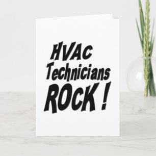 HVAC Technicians Rock! Greeting Card