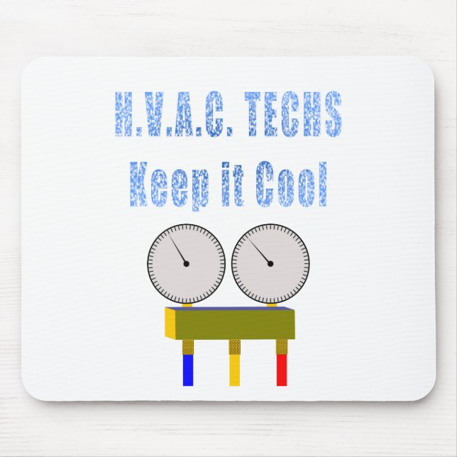 HVAC Techs Keep it Cool.png Mouse Pad (Front)