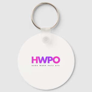 Hw Hard Work Pays Off Pastel Motivational  Key Ring