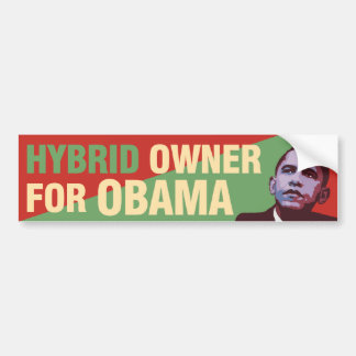 Hybrid Owner for Obama - Political Bumper Sticker